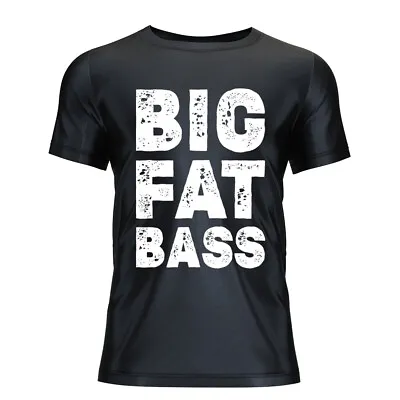 Buy Big Fat Bass T-Shirt - 100% Organic Cotton NEW • 15.99£