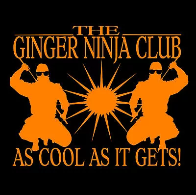 Buy Ninja T-Shirt Ginger Ninja T-Shirt Funny Cool T-Shirt • 13.95£