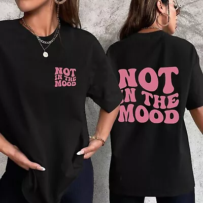 Buy Adults & Kids Mean Girls Summer Holiday Not In The Mood T-Shirt Short Sleeve Top • 3.95£