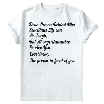 Buy Dear Person Behind Me Mental Health Awareness End The Stigma T-Shirt #MHA4 • 7.59£