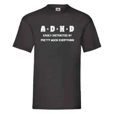 Buy ADHD Easily Distracted By Pretty Much Everything T Shirt Small-2XL • 11.49£