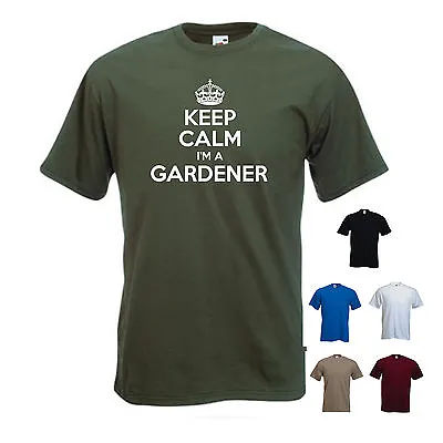 Buy 'Keep Calm I'm A Gardener' Gardening Funny Gift T-shirt Tee • 11.69£