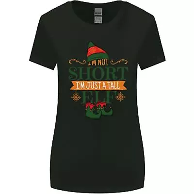 Buy Im Not Short Tall Elf Funny Christmas Womens Wider Cut T-Shirt • 9.99£