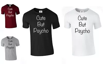 Buy Cute But Psycho Physco Fashion Trend Hippie Swag Dope Hype Tumblr (CUTE,TSHIRT) • 4.99£