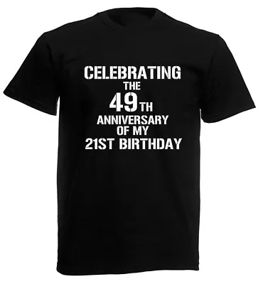 Buy Celebrating 70th T-Shirt Funny Mens 70th Birthday Gifts Presents Ideas For Him • 9.99£