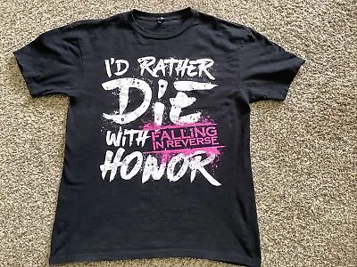 Buy 2015 FALLING IN REVERSE “I’d Rather Die With Honor” Tee Shirt, Size Medium • 21.53£