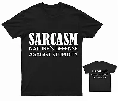 Buy Sarcasm Nature's Defense Against Stupidity T-Shirt Funny Quote Tee • 14.95£