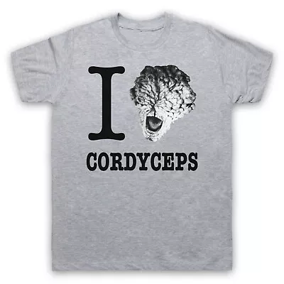 Buy The Last I Love Cordyceps Zombie Fungus Of Us Horror Mens & Womens T-shirt • 17.99£