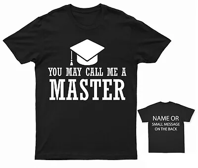 Buy Graduate Pride Tee Call Me A Master Graduation T-Shirt • 14.95£
