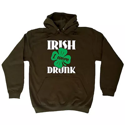 Buy Irish Were Drunk - Novelty Mens Womens Clothing Funny Gift Hoodies Hoodie • 24.95£
