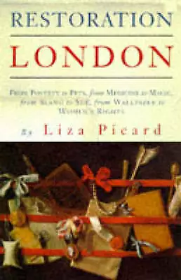 Buy Restoration London By Liza Picard, 1997 1st Hback, Very Good, Unclipped DJ • 9.99£