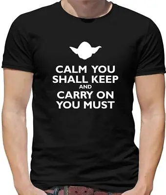 Buy Calm You Shall Keep And Carry On You Must Mens T-Shirt - Film - Movie • 13.95£