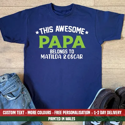 Buy This Awesome Papa Belongs To Names T Shirt Dad Birthday Christmas Gift Top • 12.99£