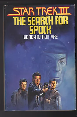 Buy Star Trek III: The Search For Spock By Vonda N. McIntyre Hardcover 1984. • 6.16£