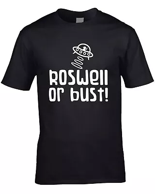 Buy Roswell Or Bust Men's T-Shirt Funny Aliens Conspiracy Spaceship Roswell Cool • 10.99£