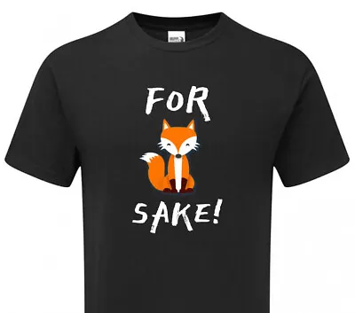 Buy For Fox Sake! Tshirt Mens Womens Offensive Comedy Funny Joke Fun • 14.95£