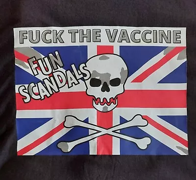 Buy Fun Scandals F~~K The Vaccine Punk T Shirt/Sex Pistols/Uk Subs/The Exploited/GBH • 6£