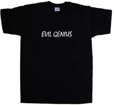 Buy Evil Genius Funny T-Shirt • 12.99£