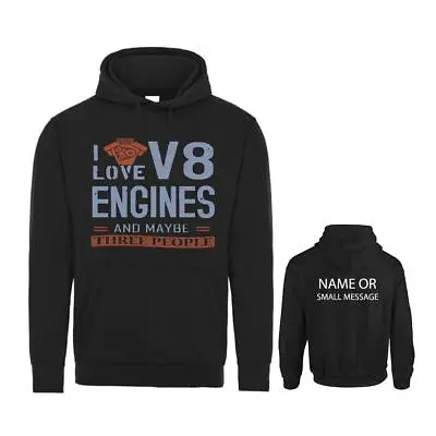 Buy I Love V8 Engines And Maybe Three People Hoodie Car Enthusiast Sweatshirt Custom • 29.95£