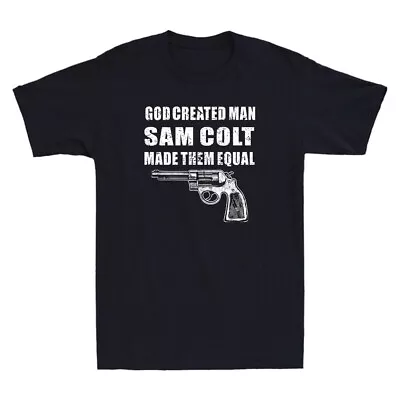 Buy God Created Man Sam Colt Made Them Equal Pro Gun Quote Vintage Men's T-Shirt Top • 17.99£