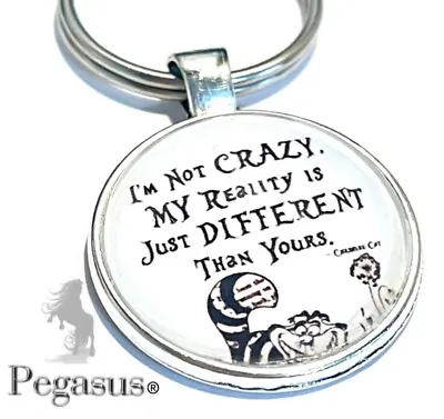 Buy Quality Alice In Wonderland, Cheshire Cat Crazy Quote Keyring, Bag Charm Gift • 7.99£