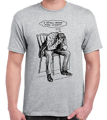Buy I Still Miss Phil Lynott Grey T-Shirt  • 13.99£