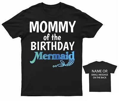 Buy Mommy Of The Birthday Mermaid T-Shirt • 16.95£