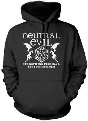 Buy Neutral Evil Its Nothing Personal Unisex Hoodie Dragons DnD Dice D And D Gamer • 16.99£