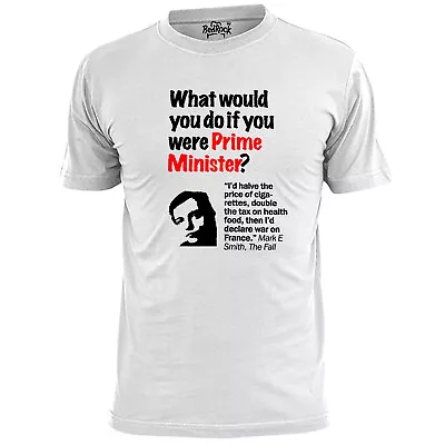 Buy Mens Mark E Smith Prime Minister T Shirt The Fall • 11.99£