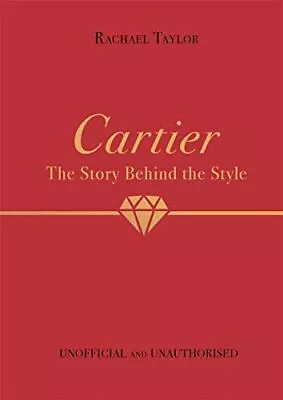 Buy Cartier: The Story Behind The Style • 5.32£