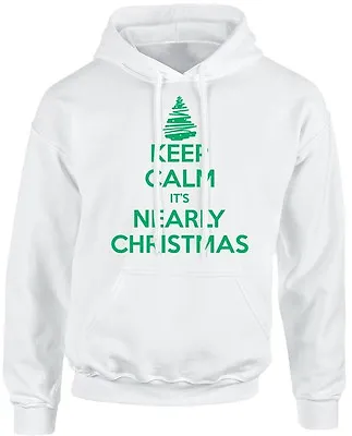 Buy Keep Calm It's Nearly Christmas Xmas Unisex Hoodie 10 Colours (S-5XL) By Swagwea • 20.68£