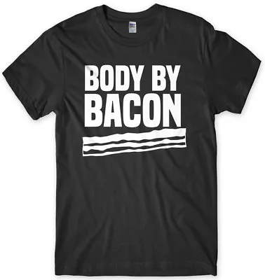 Buy Body By Bacon Funny Mens Unisex T-Shirt • 11.99£
