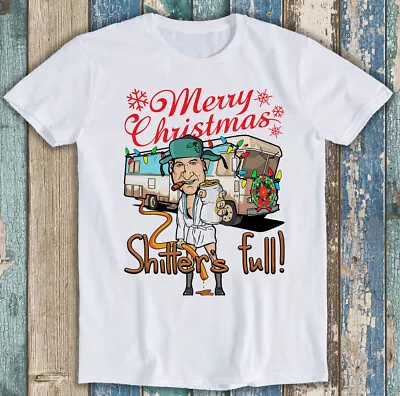 Buy Merry Christmas Shitters Full Weird Meme Cousin Eddie Funny Gift Tee T Shirt 865 • 6.70£