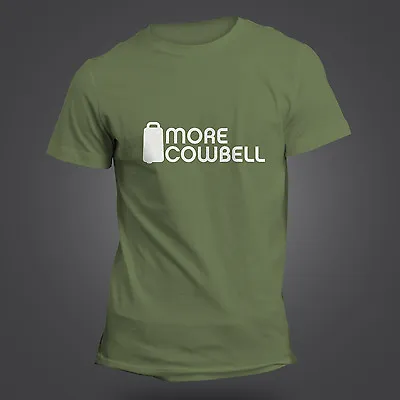 Buy More Cowbell T-shirt - Walken Ferrell Saturday Night Live Inspired - 12 Colours • 14.99£