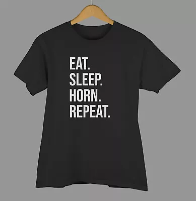 Buy Horn T-shirt Eat Sleep Horn Repeat Shirt  • 11.99£