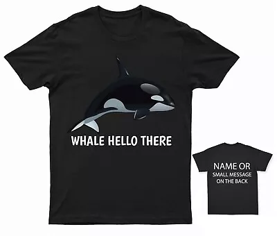Buy Well Hello There Whale T-Shirt Personalised Gift Customised Name Message • 13.95£