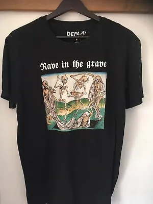 Buy T Shirt Black Rave In The Grave Defalt Goth Gothic Skeleton Size Large • 14.99£