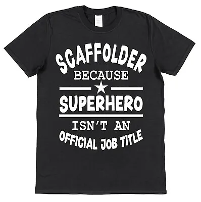 Buy Superhero Scaffolder T-Shirt For Scaffolders Gift For Scaffolder Trades • 15.95£