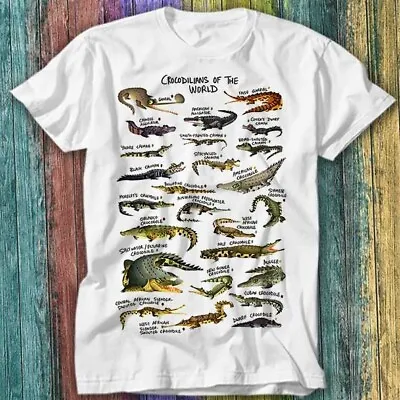 Buy Crocodilians Of The World Alligator Crocodile Names List T Shirt Top Tee 210 • 6.70£