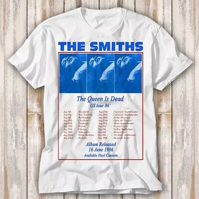 Buy The Smiths Us Tour 86 Queen Is Dead T Shirt Top Tee Unisex 4261 • 6.99£