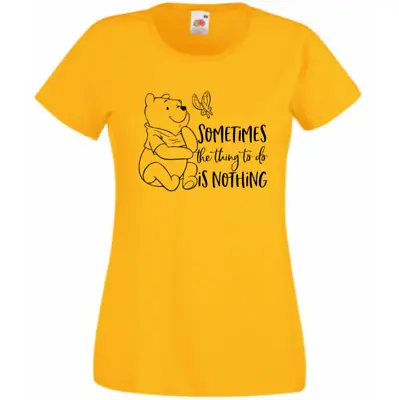 Buy Yellow T Shirt Winnie The Pooh Quote Slogan T Shirt 8-16 Casual Loungewear Women • 9.49£