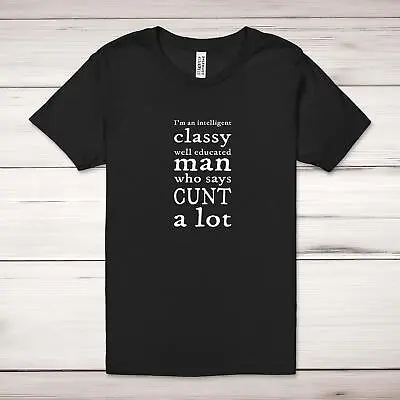Buy I'm An Intelligent Classy Man Adult T-Shirt • 17.99£