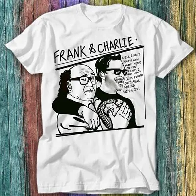 Buy Danny Devito Frank & Charlie Always Sunny TV Show T Shirt Top Tee 567 • 6.70£