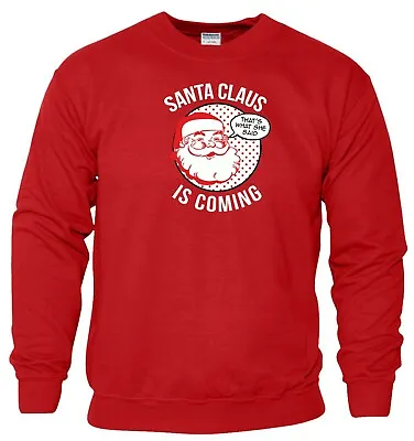 Buy Santa Claus Is Coming Sweatshirt GOT Christmas Xmas Jumper Birthday Gift Men Top • 13.99£