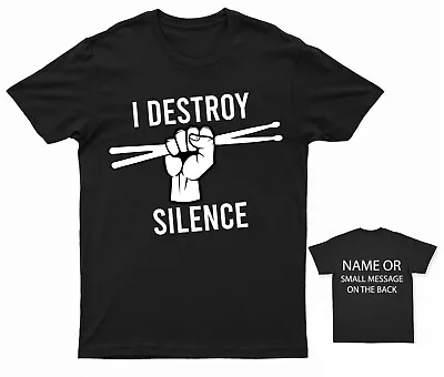 Buy I Destroy Silence T-Shirt Drummer Music Tee Custom Band Shirt Personalised Mu • 12.95£