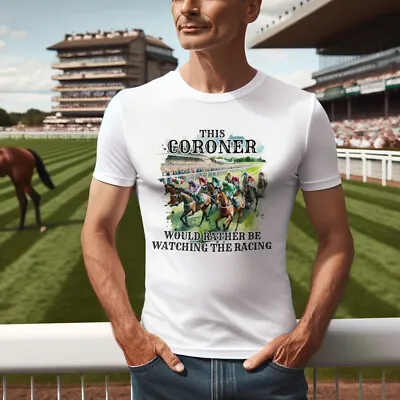 Buy Coroner Rather Watching Horse Racing White T Shirt Jockey Gift Betting Bonanza • 14.99£