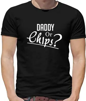 Buy Daddy Or Chips? Mens T-Shirt - Funny - Present - Gift - Fathers Day - Dad • 13.95£
