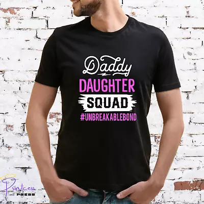 Buy DADDY DAUGHTER SQUAD T-SHIRT, Funny, Gift For Him, FATHER, Various Colour Prints • 13.99£