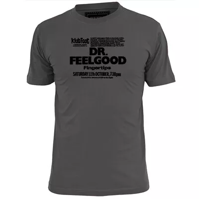Buy Mens  Dr Feelgood Klubfoot Inspired Gig T Shirt Hendrix Morrison Stones Bowie  • 10.99£