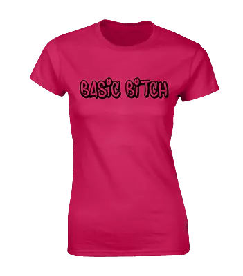Buy Basic Bitch Ladies T Shirt Funny Cool Fashion Meme Design Top New • 7.99£